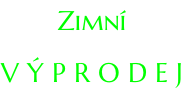 Zimní   V Ý P R O D E J